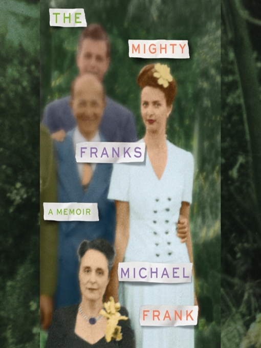 Title details for The Mighty Franks by Michael Frank - Available